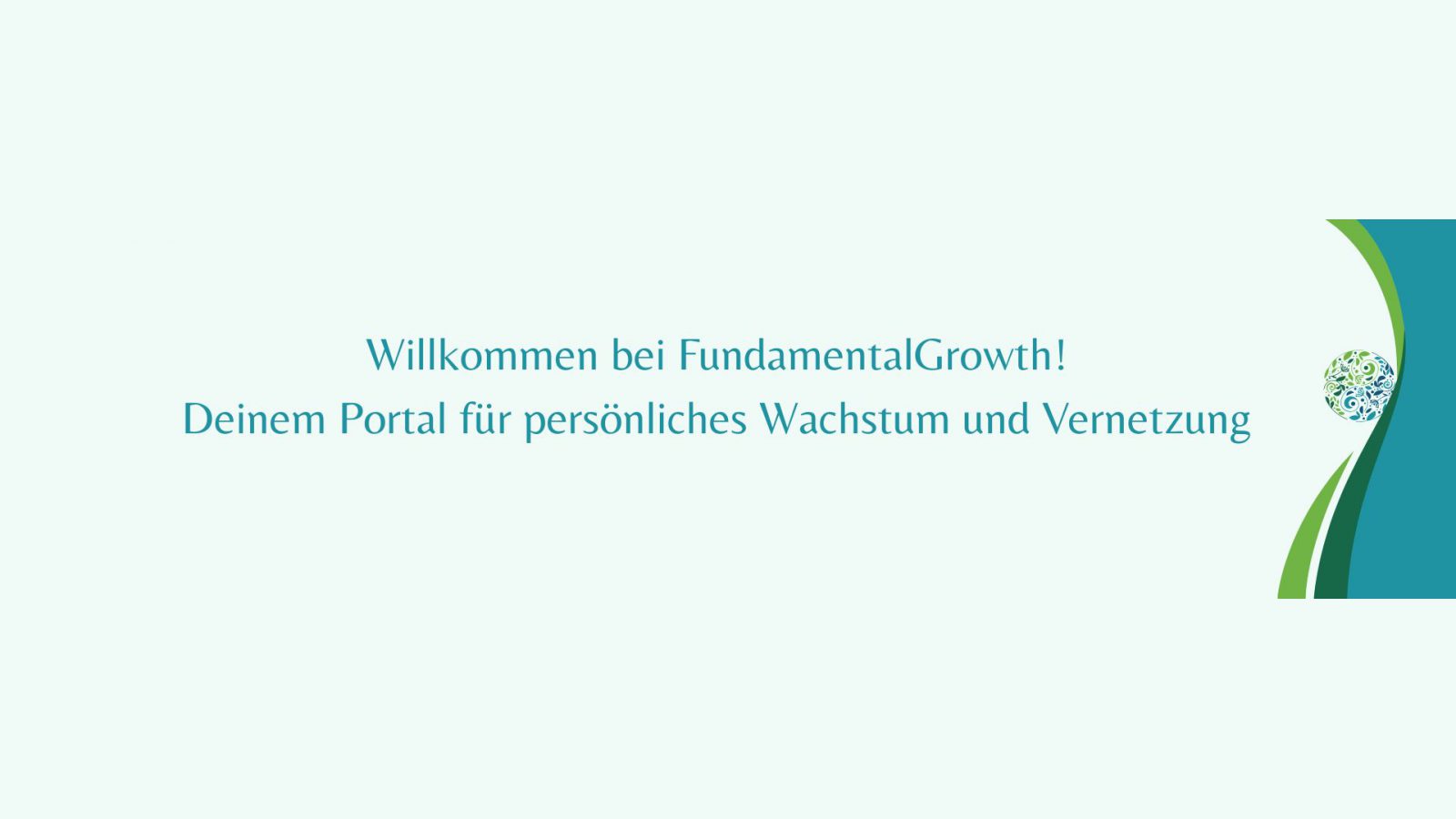 Fundamental Growth - Plattform für persönliches Wachstum und Vernetzung