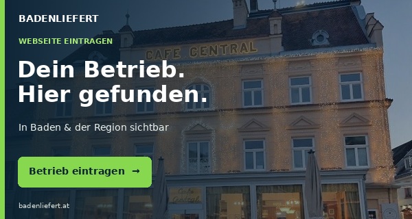 Dein Betrieb. Hier gefunden. In Baden und der Region sichtbar werden – Betrieb eintragen