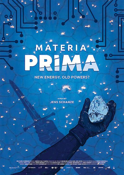Filmplakat: Materia Prima - New Energy. Old Powers?