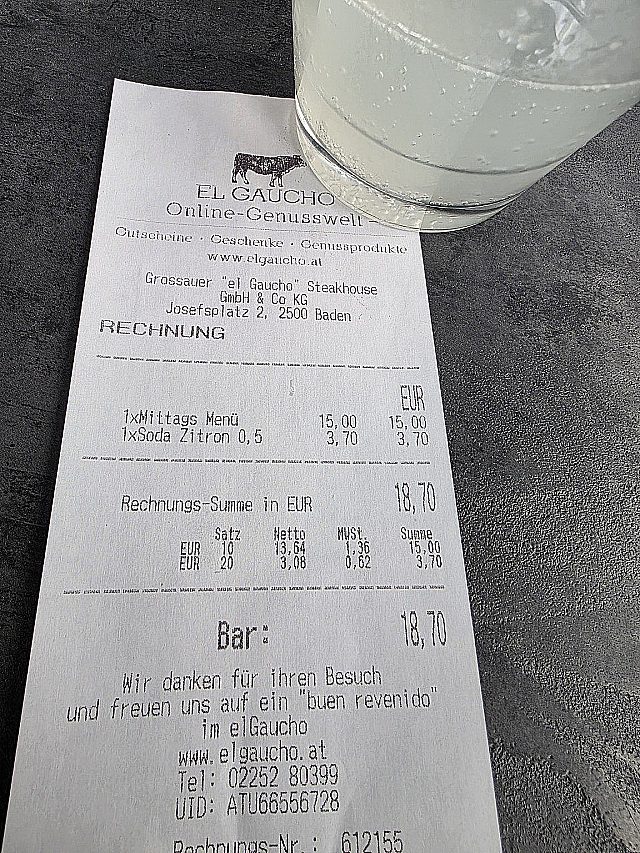 Rechnung des El Gaucho Baden vom Besuch: 1 Mittagsmenü 15,00 Euro, 1 Soda Zitrone 0,5 Liter 3,70 Euro, Summe 18,70 Euro