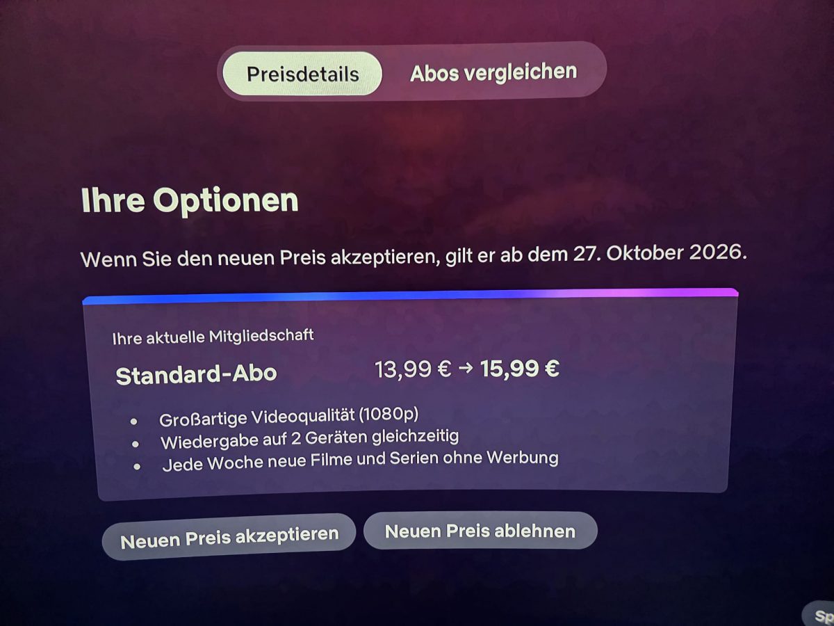 Zweiter Netflix-Bildschirm „Ihre Optionen“: Standard-Abo mit der Preisänderung von 13,99 Euro auf 15,99 Euro ab 27. Oktober 2026, darunter die Schaltflächen „Neuen Preis akzeptieren“ und „Neuen Preis ablehnen“