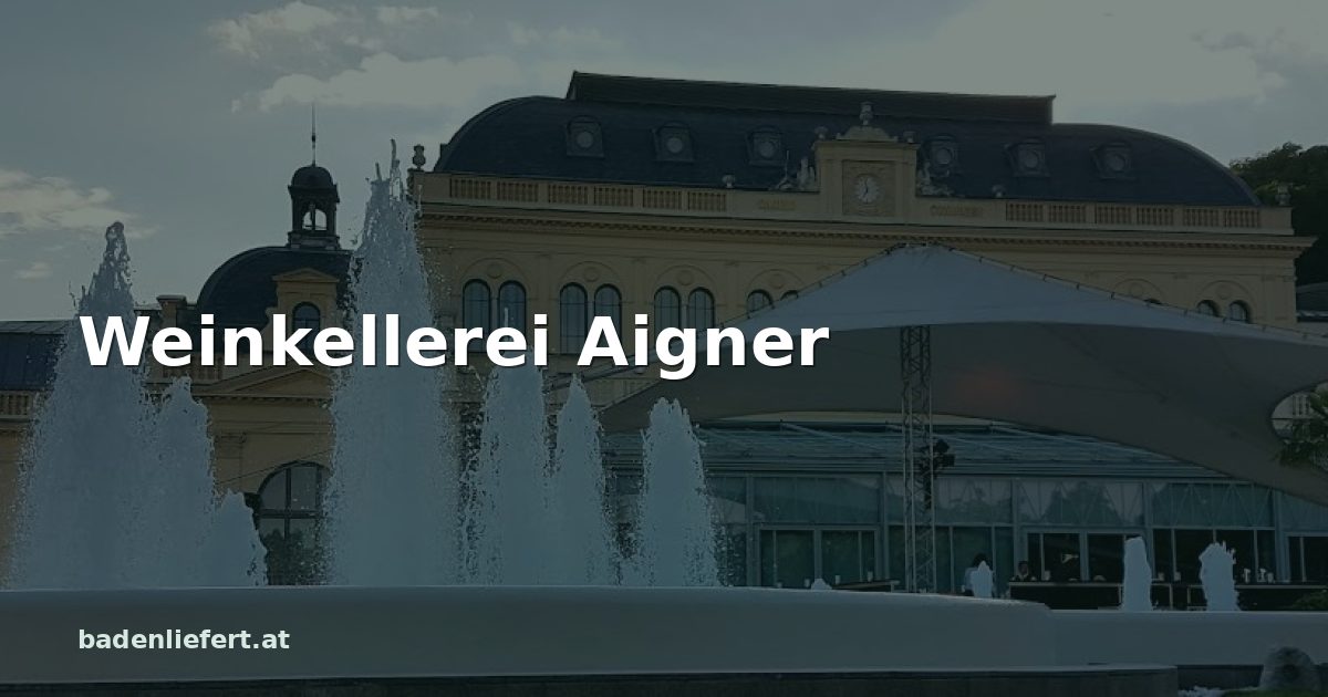 Titelbild: Kurpark Baden, darüber der Schriftzug „Weinkellerei Aigner“