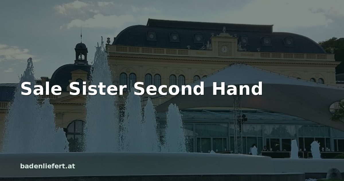 Titelbild: Kurpark Baden, darüber der Schriftzug „Sale Sister Second Hand“