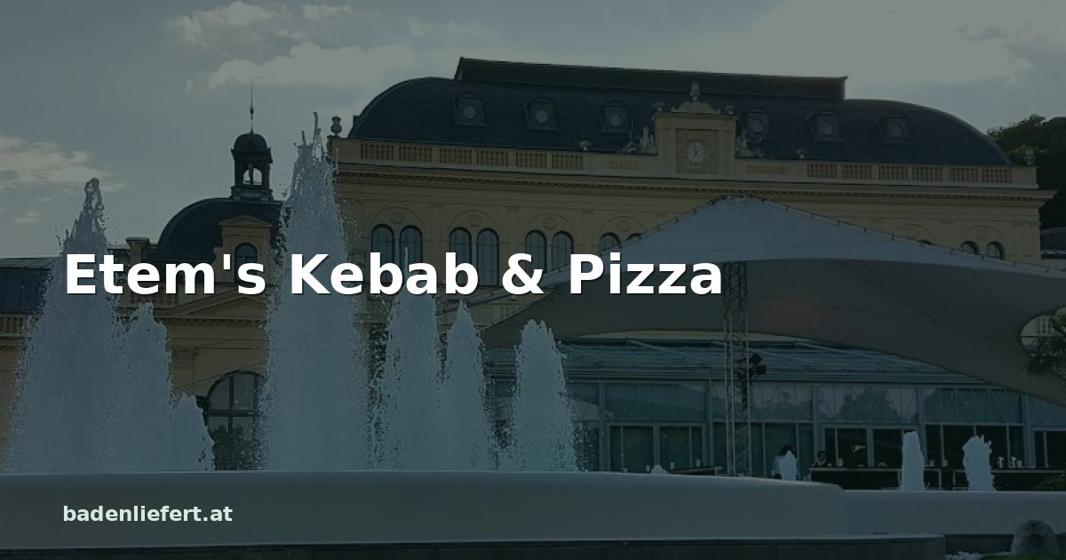 Titelbild: Kurpark Baden, darüber der Schriftzug „Etem's Kebab & Pizza“