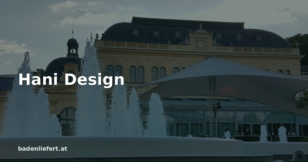 Titelbild: Kurpark Baden, darüber der Schriftzug „Hani Design“