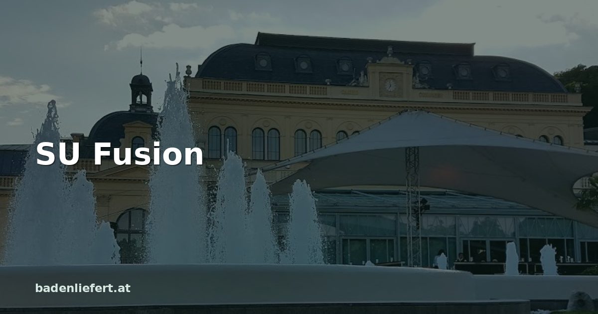 Titelbild: Kurpark Baden, darüber der Schriftzug „SU Fusion“