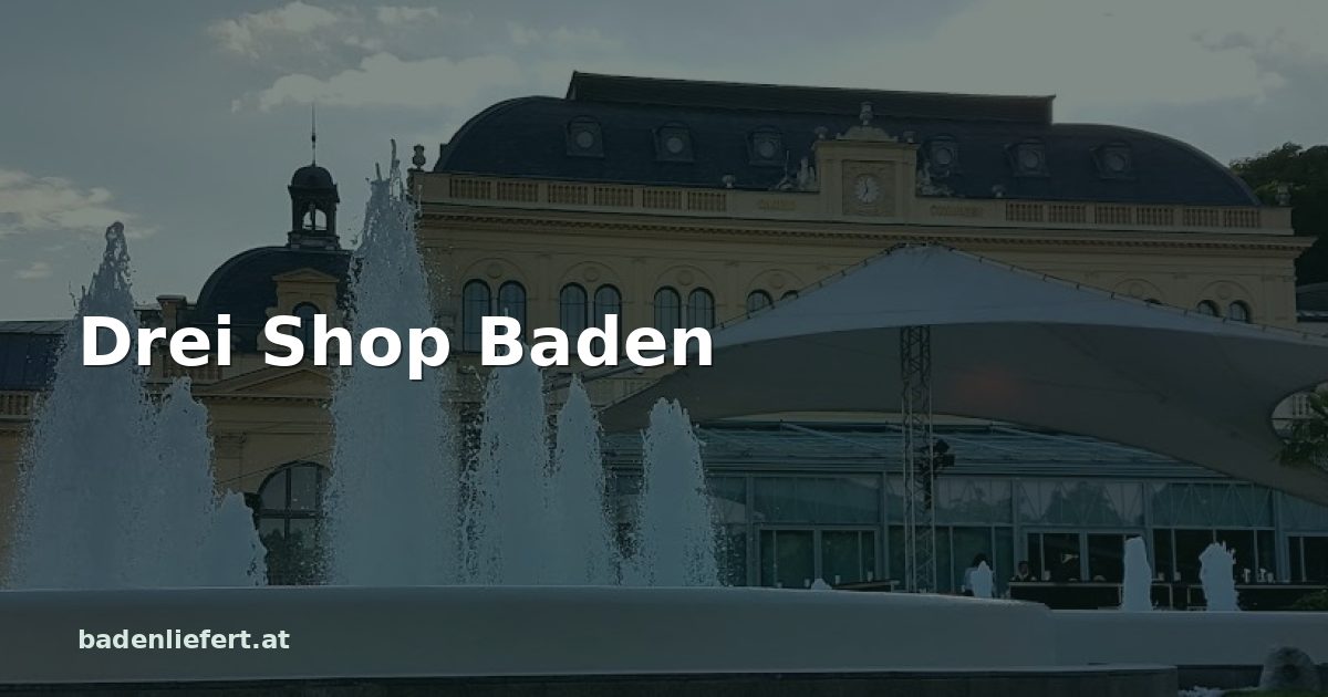 Titelbild: Kurpark Baden, darüber der Schriftzug „Drei Shop Baden“