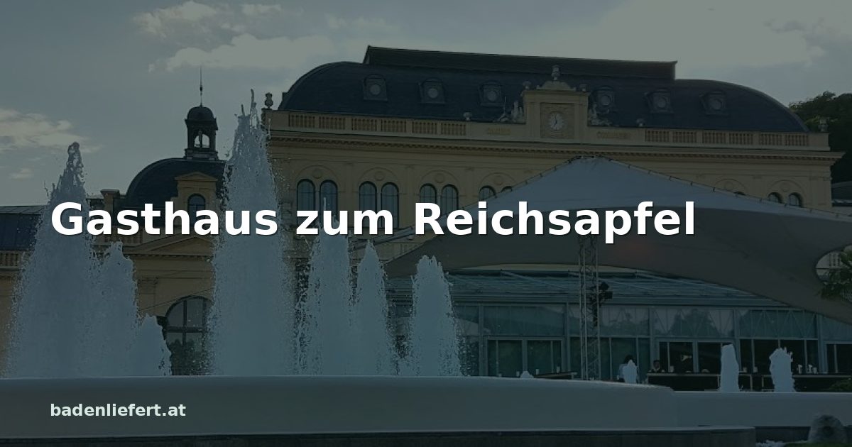 Titelbild: Kurpark Baden, darüber der Schriftzug „Gasthaus zum Reichsapfel“