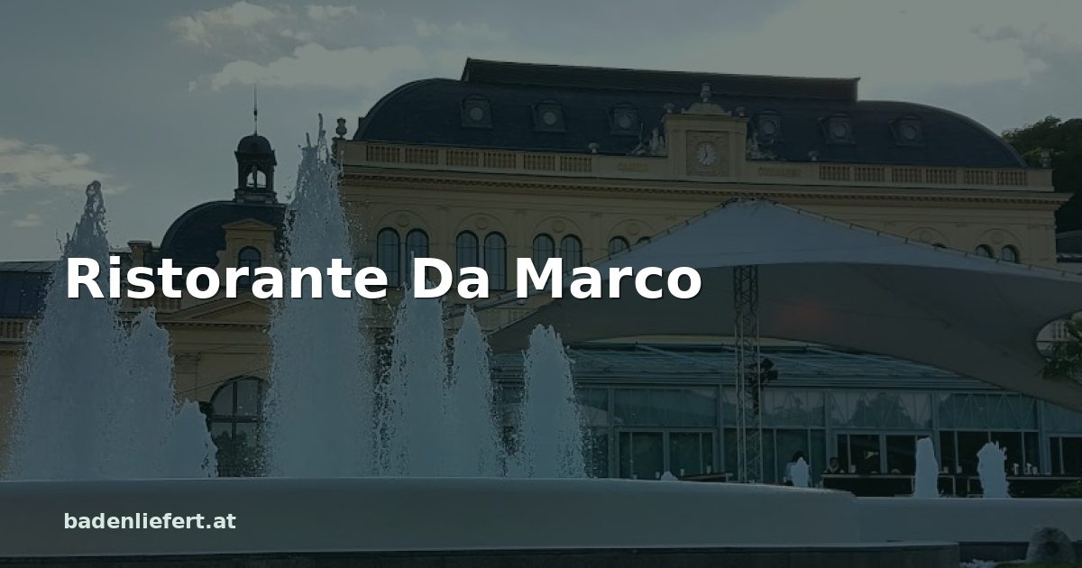 Titelbild: Kurpark Baden, darüber der Schriftzug „Ristorante Da Marco“