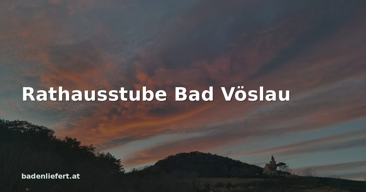 Titelbild: Abendhimmel über den Weingärten in Bad Vöslau, darüber der Schriftzug „Rathausstube Bad Vöslau“