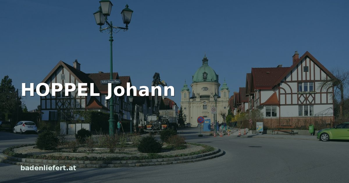 Titelbild: Arthur-Krupp-Platz in Berndorf, darüber der Schriftzug „HOPPEL Johann“