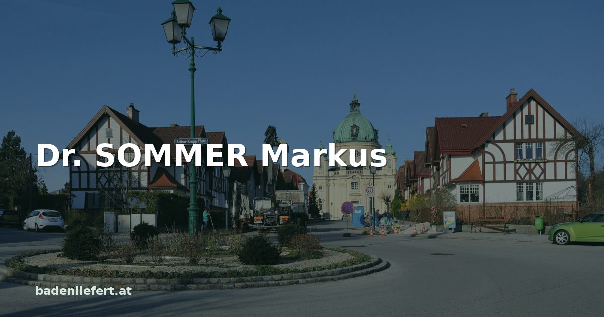 Titelbild: Arthur-Krupp-Platz in Berndorf, darüber der Schriftzug „Dr. SOMMER Markus“