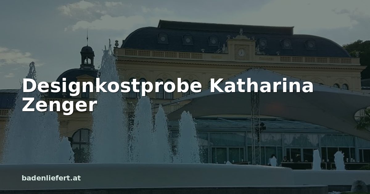 Titelbild: Kurpark Baden, darüber der Schriftzug „Designkostprobe Katharina Zenger“