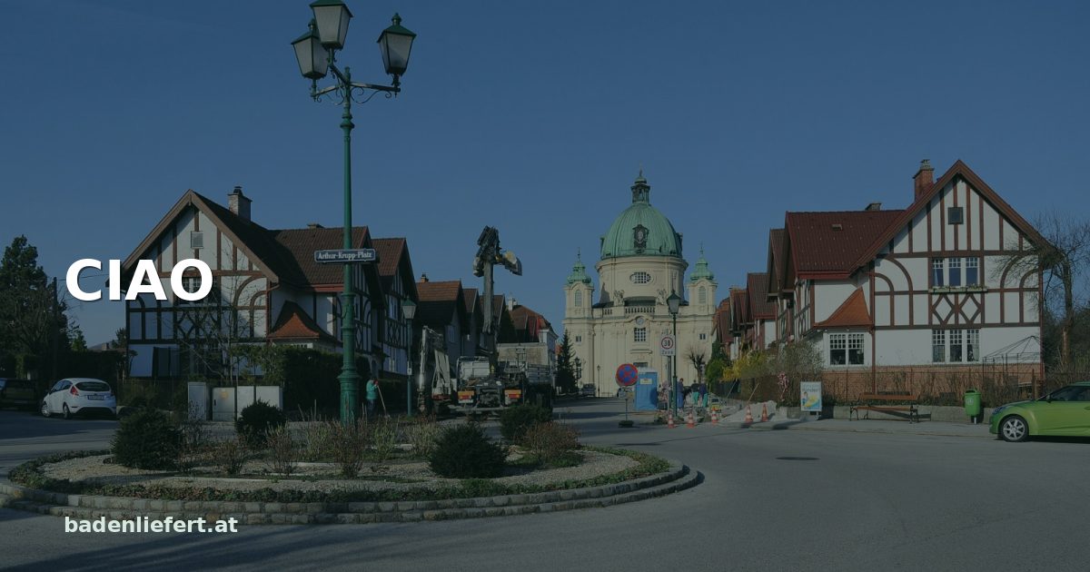 Titelbild: Arthur-Krupp-Platz in Berndorf, darüber der Schriftzug „CIAO“