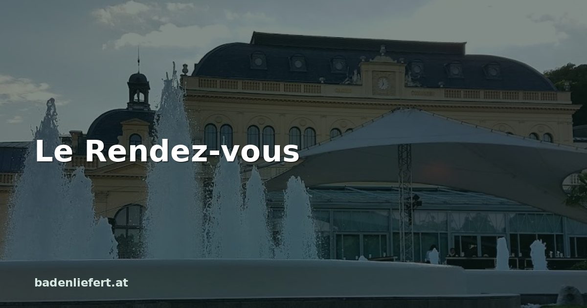 Titelbild: Kurpark Baden, darüber der Schriftzug „Le Rendez-vous“