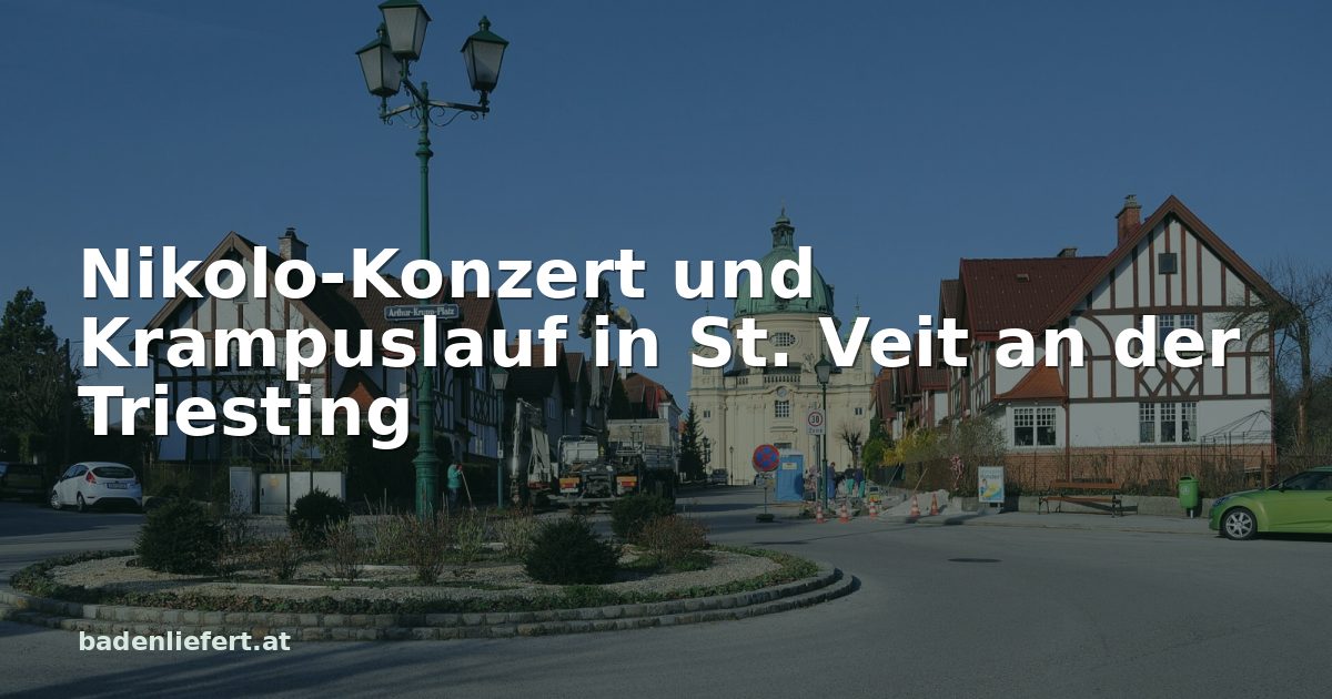 Titelbild: Arthur-Krupp-Platz in Berndorf, darüber der Schriftzug „Nikolo-Konzert und Krampuslauf in St. Veit an der Triesting“