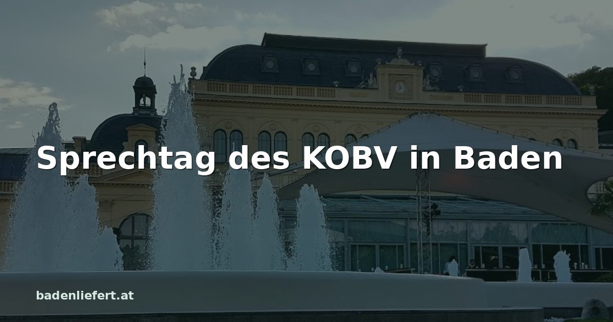 Titelbild: Kurpark Baden, darüber der Schriftzug „Sprechtag des KOBV in Baden“