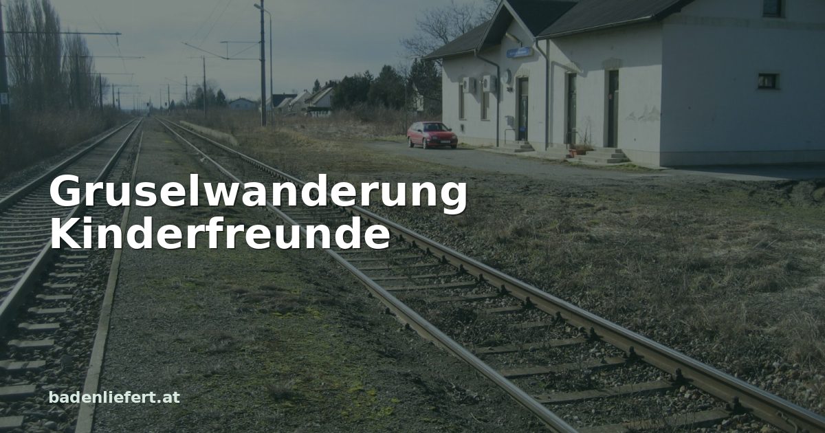 Titelbild: Bahnhof Mitterndorf-Moosbrunn, darüber der Schriftzug „Gruselwanderung Kinderfreunde“