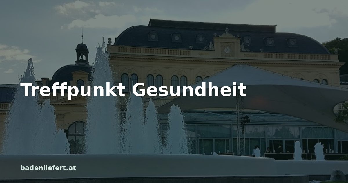 Titelbild: Kurpark Baden, darüber der Schriftzug „Treffpunkt Gesundheit“