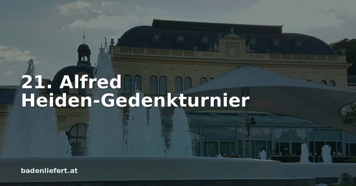 Titelbild: Kurpark Baden, darüber der Schriftzug „21. Alfred Heiden-Gedenkturnier“