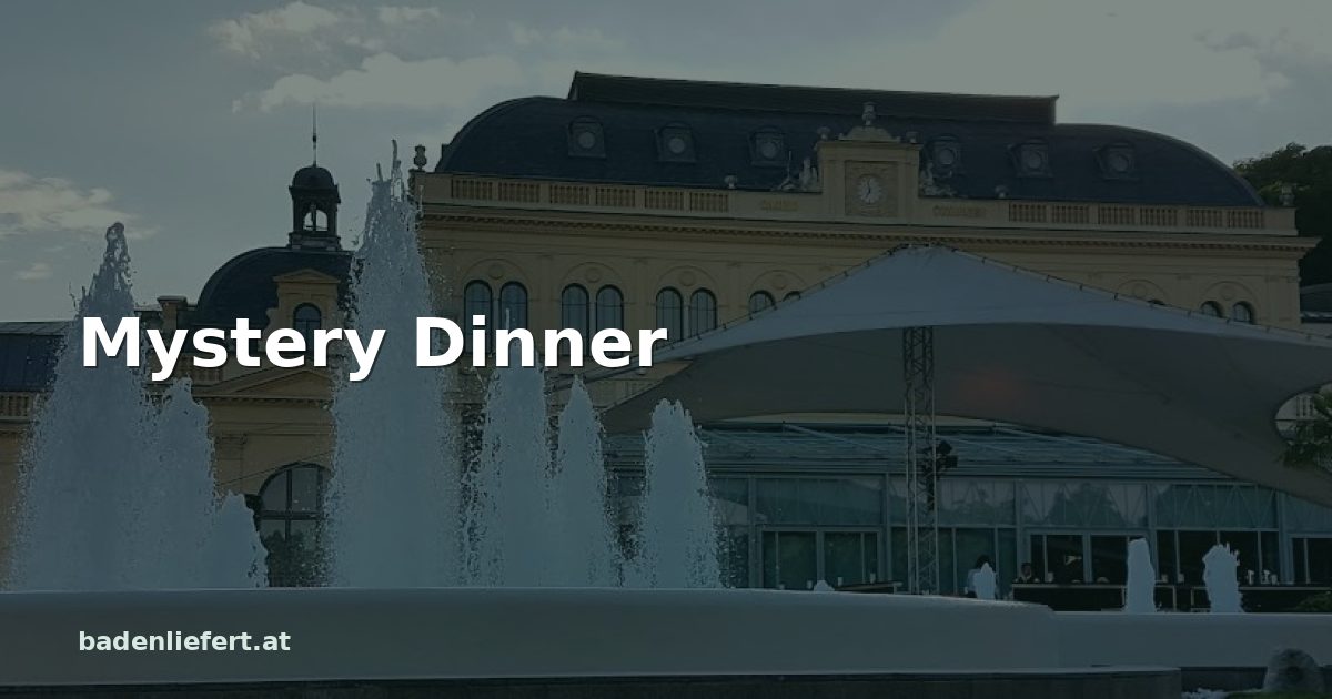 Titelbild: Kurpark Baden, darüber der Schriftzug „Mystery Dinner“