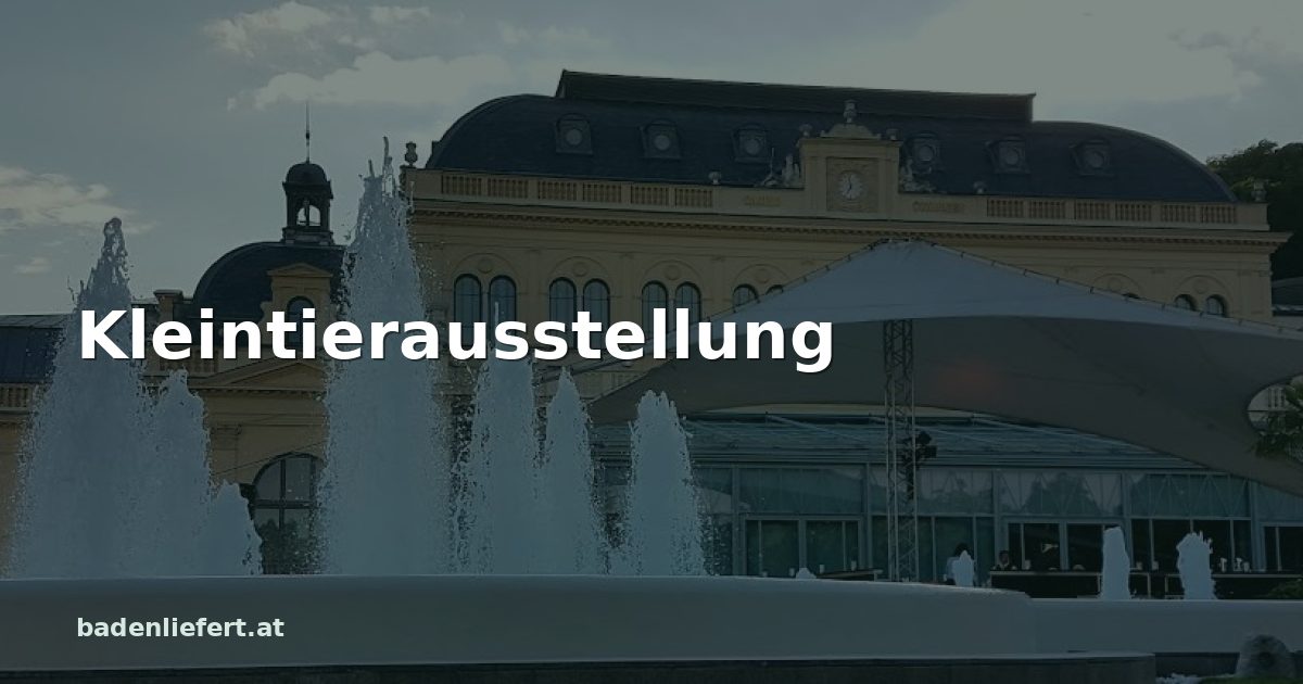 Titelbild: Kurpark Baden, darüber der Schriftzug „Kleintierausstellung“