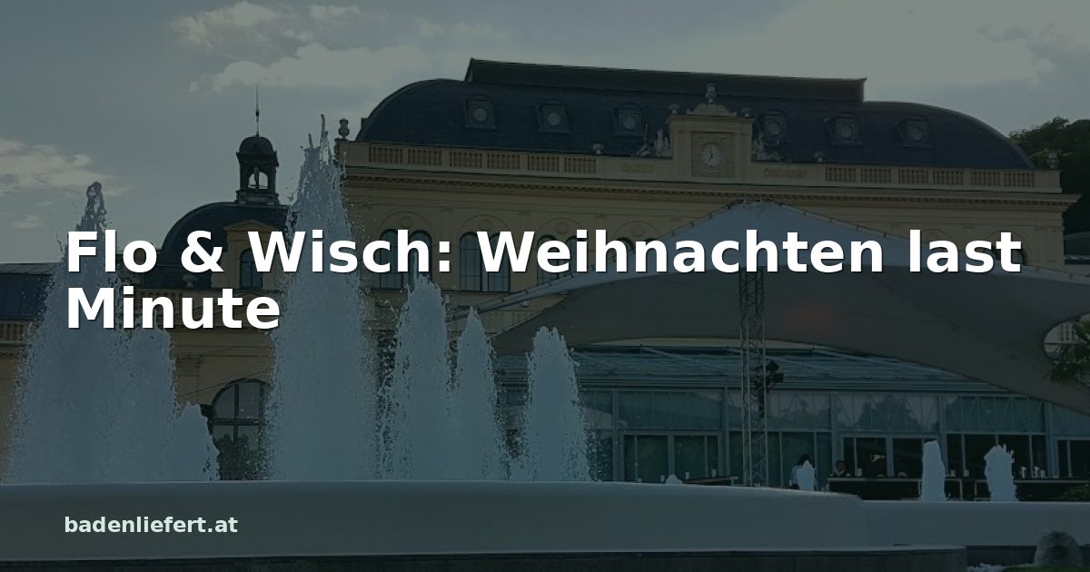 Titelbild: Kurpark Baden, darüber der Schriftzug „Flo & Wisch: Weihnachten last Minute“
