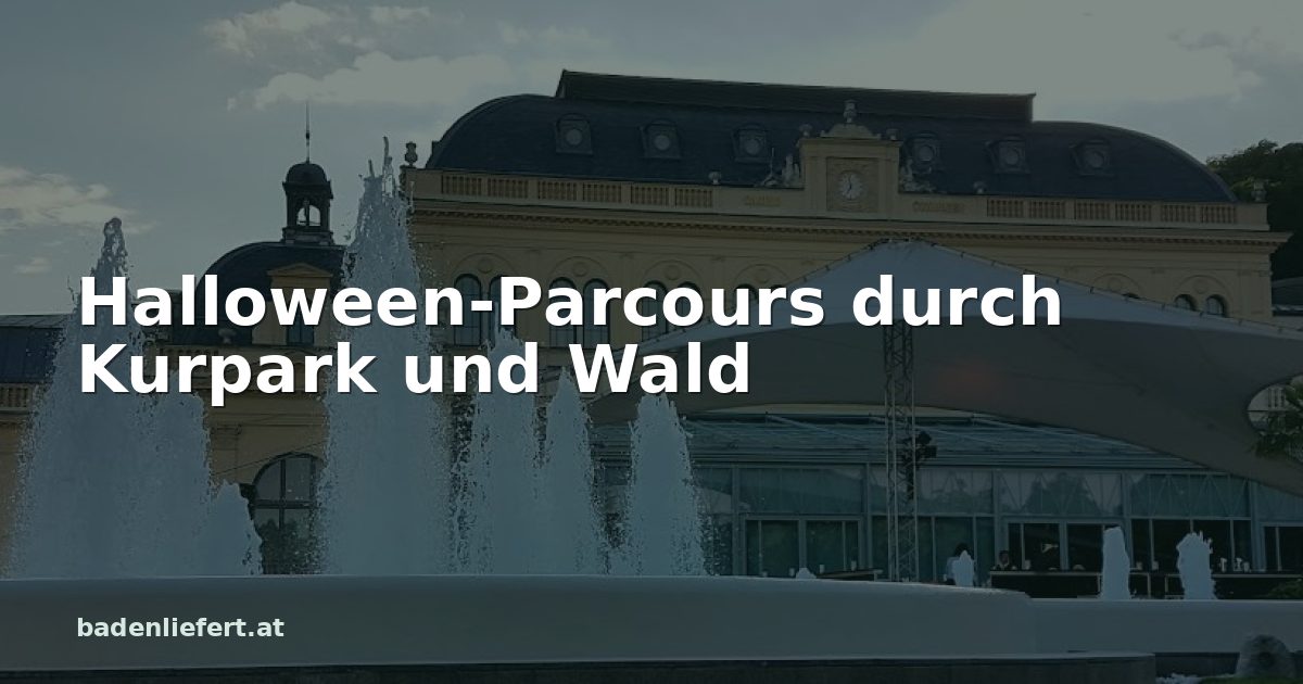 Titelbild: Kurpark Baden, darüber der Schriftzug „Halloween-Parcours durch Kurpark und Wald“