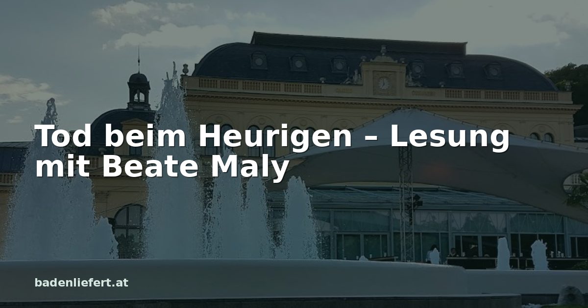 Titelbild: Kurpark Baden, darüber der Schriftzug „Tod beim Heurigen – Lesung mit Beate Maly“