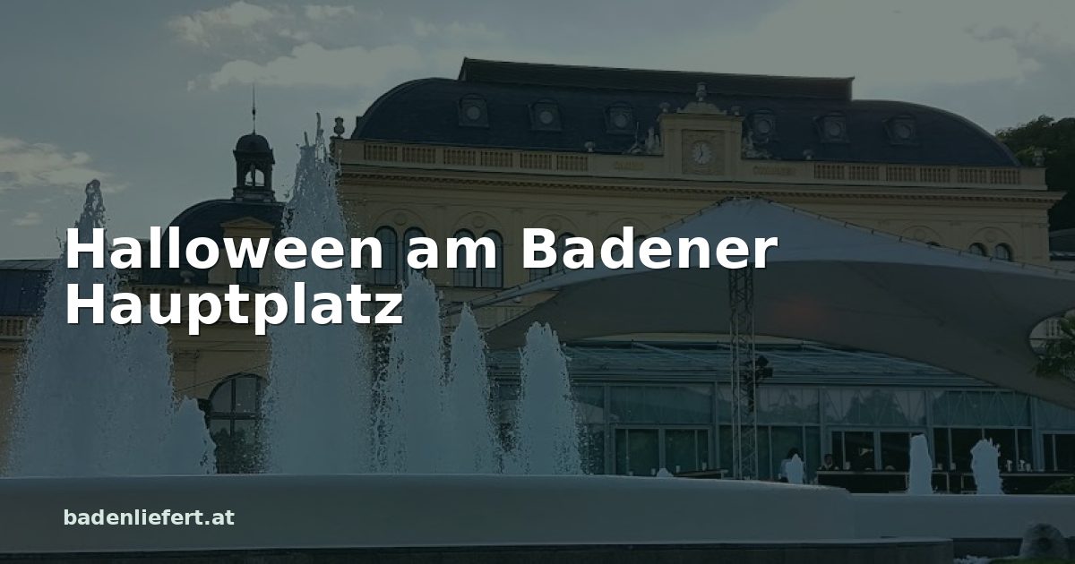 Titelbild: Kurpark Baden, darüber der Schriftzug „Halloween am Badener Hauptplatz“