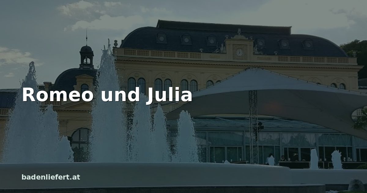 Titelbild: Kurpark Baden, darüber der Schriftzug „Romeo und Julia“