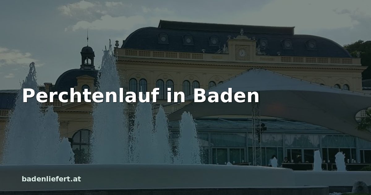 Titelbild: Kurpark Baden, darüber der Schriftzug „Perchtenlauf in Baden“