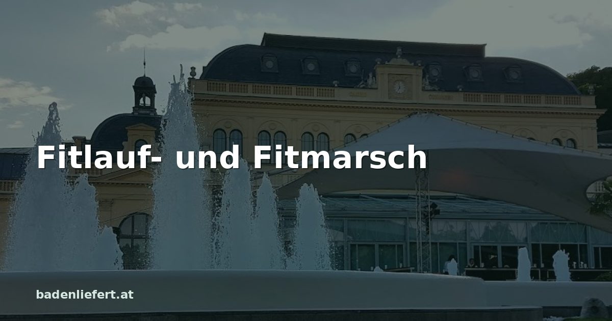 Titelbild: Kurpark Baden, darüber der Schriftzug „Fitlauf- und Fitmarsch“