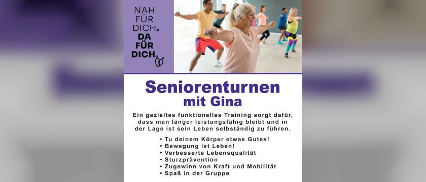 Plakat Seniorenturnen mit Gina: ältere Frau beim Training in einer Gruppe, darunter die Schwerpunkte wie Sturzprävention und Zugewinn von Kraft und Mobilität